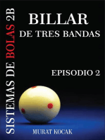 Billar De Tres Bandas Sistemas De Bolas 2B - Episodio 2: Billar De Tres Bandas Sistemas De Bolas 2B, #2
