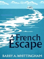 A French Escape: FRANCE CALLING, #2