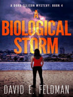A Biological Storm