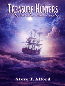 Treasure Hunters: Maiden Voyage: Treasure Hunters, #1