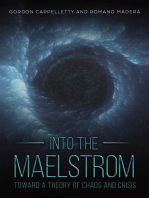 Into the Maelstrom