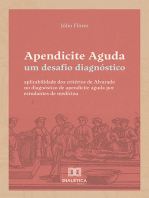 Apendicite Aguda: um desafio diagnóstico: aplicabilidade dos critérios de Alvarado no diagnóstico de apendicite aguda por estudantes de medicina