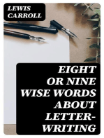 Eight or Nine Wise Words about Letter-Writing