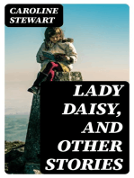 Lady Daisy, and Other Stories