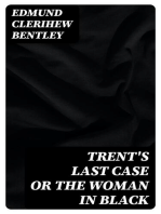 Trent's Last Case or The Woman in Black