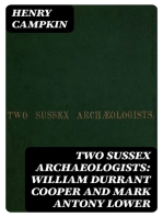Two Sussex archaeologists: William Durrant Cooper and Mark Antony Lower