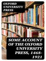 Some Account of the Oxford University Press, 1468-1921