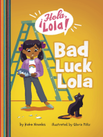 Bad Luck Lola