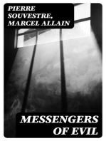 Messengers of Evil: Being a Further Account of the Lures and Devices of Fantômas