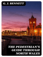 The Pedestrian's Guide through North Wales