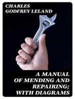 A Manual of Mending and Repairing; With Diagrams