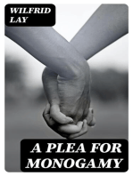 A Plea for Monogamy