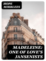 Madeleine: One of Love's Jansenists