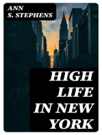 High Life in New York