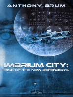 Imbrium City: Rise of the New Defenders