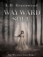 Wayward Soul: Wayward Gods, #1
