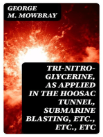 Tri-nitro-glycerine, as Applied in the Hoosac Tunnel, Submarine Blasting, etc., etc., etc
