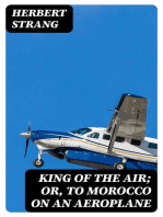 King of the Air; Or, To Morocco on an Aeroplane