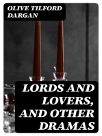 Lords and Lovers, and Other Dramas