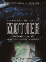 Mother, Novella 6