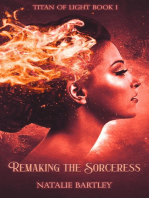Remaking the Sorceress