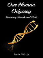 Our Human Odyssey: Becoming Female and Male