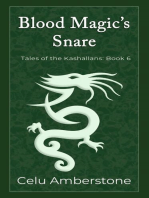 Blood Magic's Snare: Tales of the Kashallans, #6