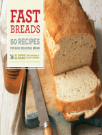 Fast Breads: 50 Recipes for Easy, Delicious Bread