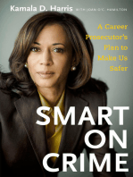 Smart on Crime: A Career Prosecutor's Plan to Make Us Safer