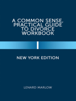 A Common Sense, Practical Guide to Divorce Workbook