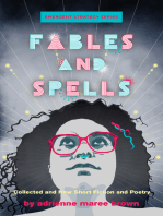 Fables and Spells: Collected and New Short Fiction and Poetry