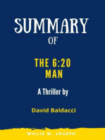 Summary of The 6:20 Man: A Thriller by David Baldacci