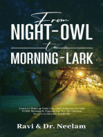 From Night-Owl to Morning-Lark: Self-Help Master Series, #2