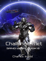 Challenge Met: The Sand Wars, #6
