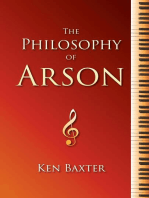 The Philosophy of Arson