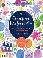 Creative Watercolor: A Step-by-Step Guide for Beginners