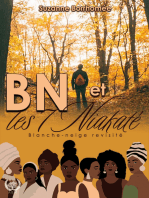 BN et les 7 Niakaté: Conte revisité de Blanche-Neige