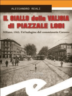 Il giallo della valigia di Piazzale Lodi: Milano, 1965. Un'indagine del commissario Caronte