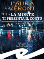 La morte ti presenta il conto: La nuova indagine del magistrato Elena Macchi di Varese