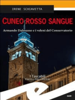 Cuneo rosso sangue: Armando Dalmasso e i veleni del Conservatorio