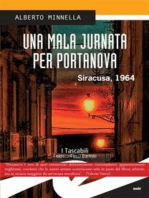 Una mala jurnata per Portanova.: Siracusa, 1964