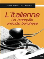 L'italienne: Un tranquillo omicidio borghese