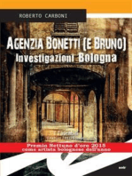 Agenzia Bonetti (e Bruno): Investigazioni Bologna