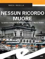 Nessun ricordo muore: La prima indagine di Teresa Maritano e Marco Ardini