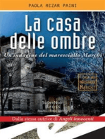 La casa delle ombre: Un'indagine del maresciallo Marchi