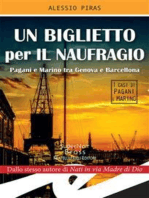 Un biglietto per il naufragio: Pagani e Marino tra Genova e Barcellona