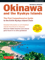 Okinawa and the Ryukyu Islands: The First Comprehensive Guide to the Entire Ryukyu Island Chain