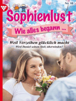 Weil Verzeihen glücklich macht: Sophienlust, wie alles begann 18 – Familienroman