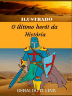 O Último Herói Da História Ilustrado