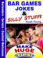 Bar Games, Jokes & Silly Stuff!: Make Huge Tips!, #4